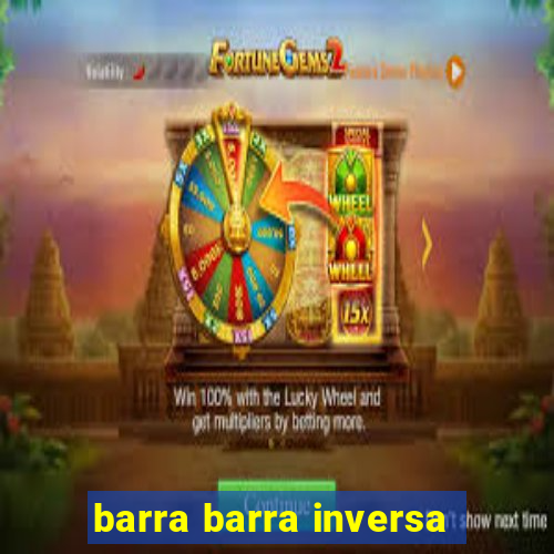 barra barra inversa - twitch